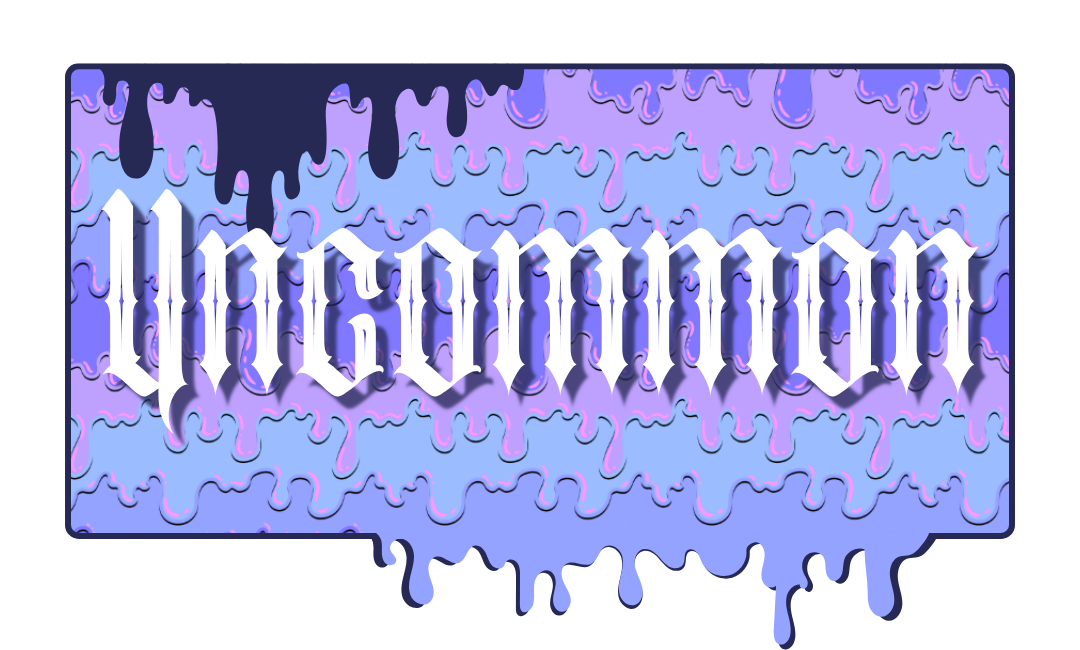 Uncommon